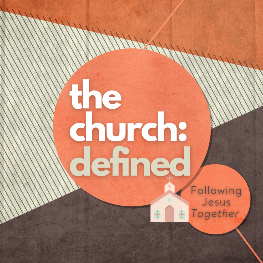 The Church Defined: A People Called By God | The Gathering Ottawa