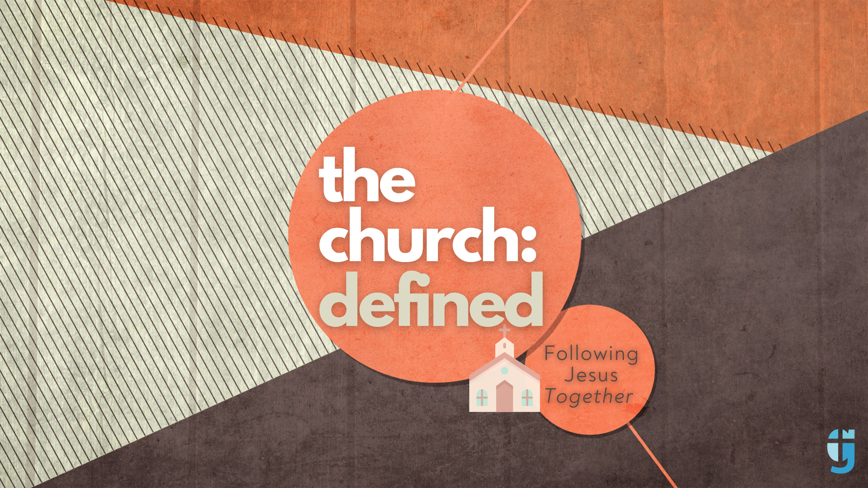 The Church Defined: The Body of Christ