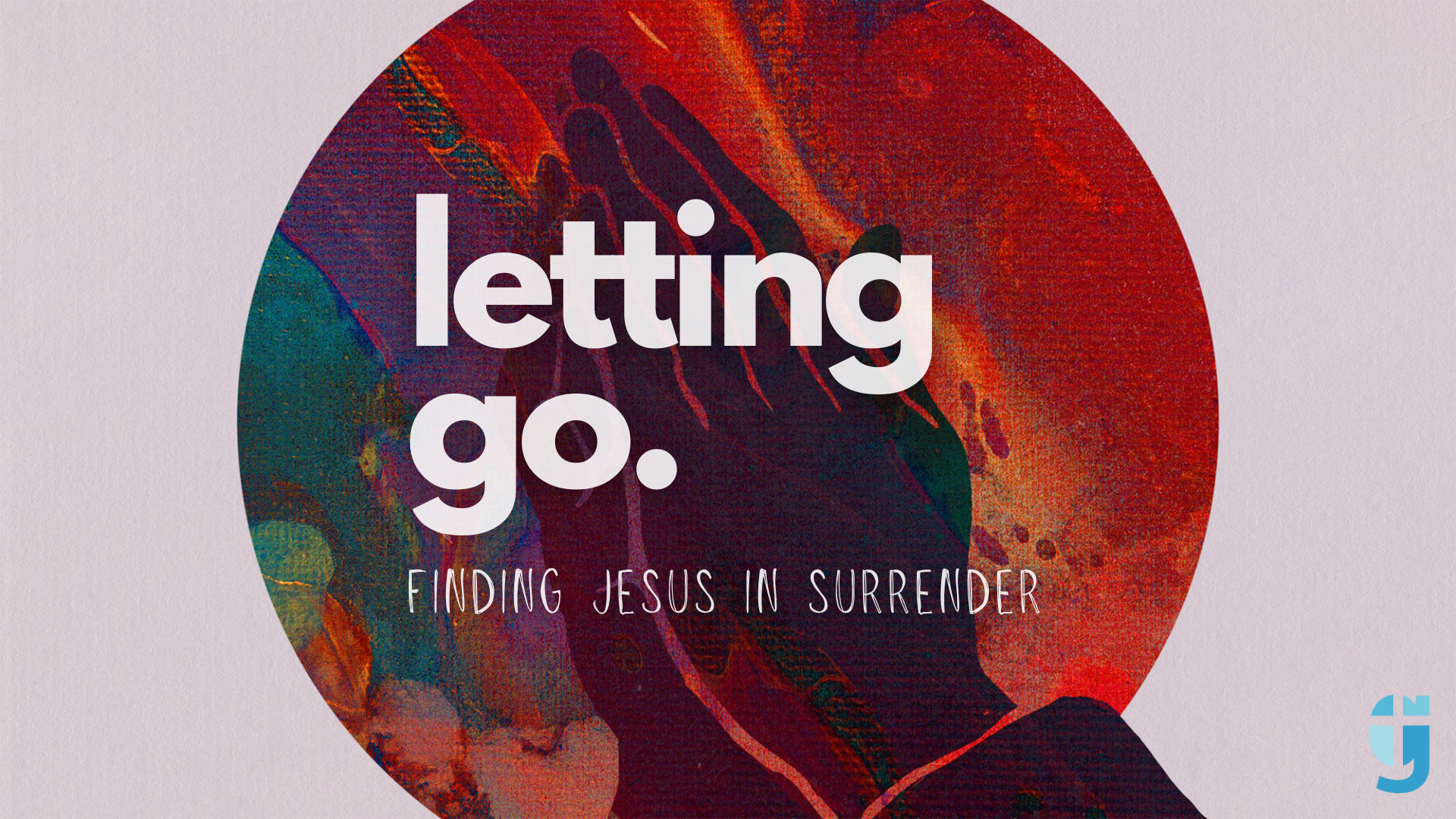 Letting Go: Letting Go of Fear