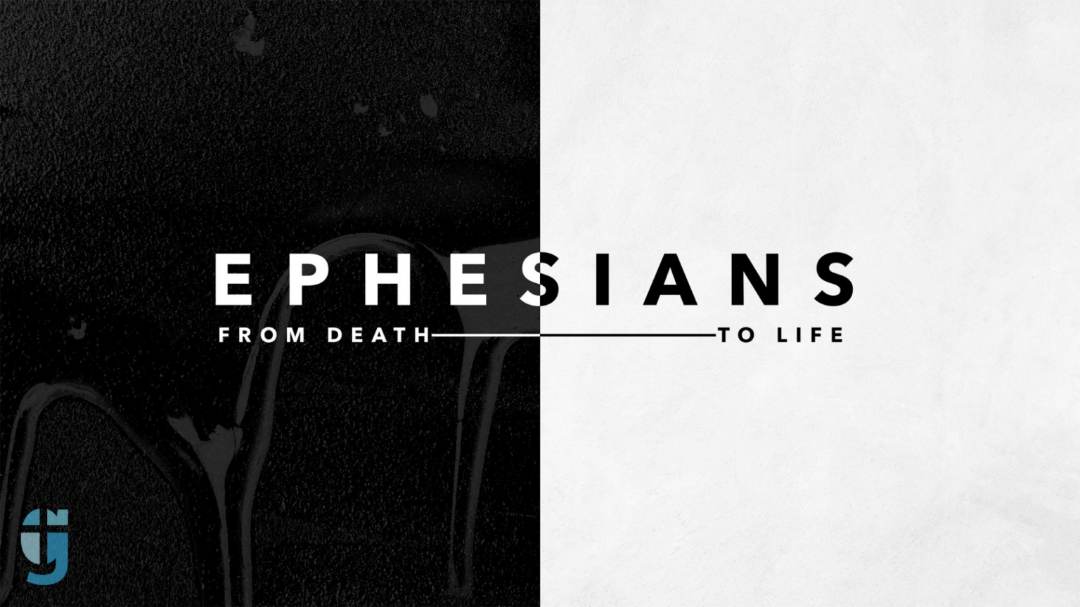 ephesians-from-death-to-life-the-gathering-ottawa