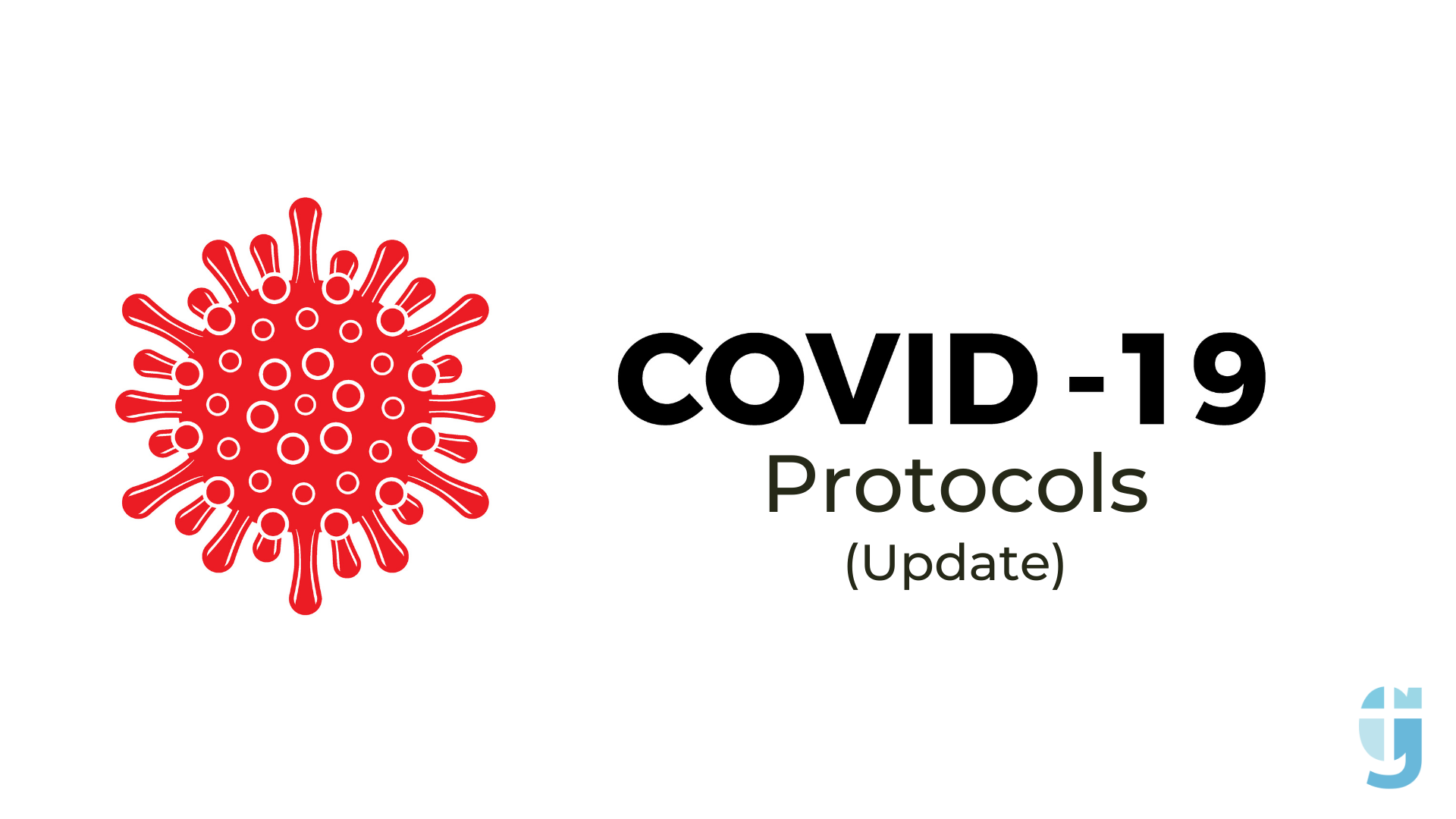 Covid Protocol Update